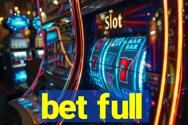 bet full